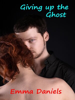 cover image of Giving Up the Ghost